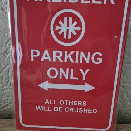 Kreidler parking only