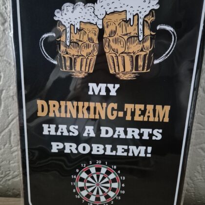 My drinking-team had a darts problem!