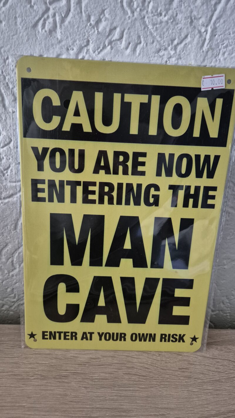 Caution, you are now entering the MANCAVE