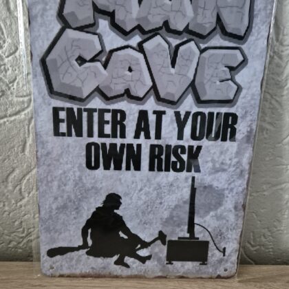 Man Cave, enter at your own risk