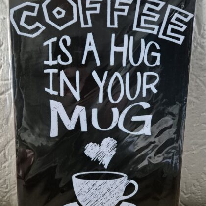 Coffee is a hug in your mug