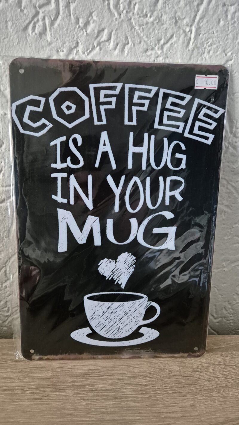 Coffee is a hug in your mug